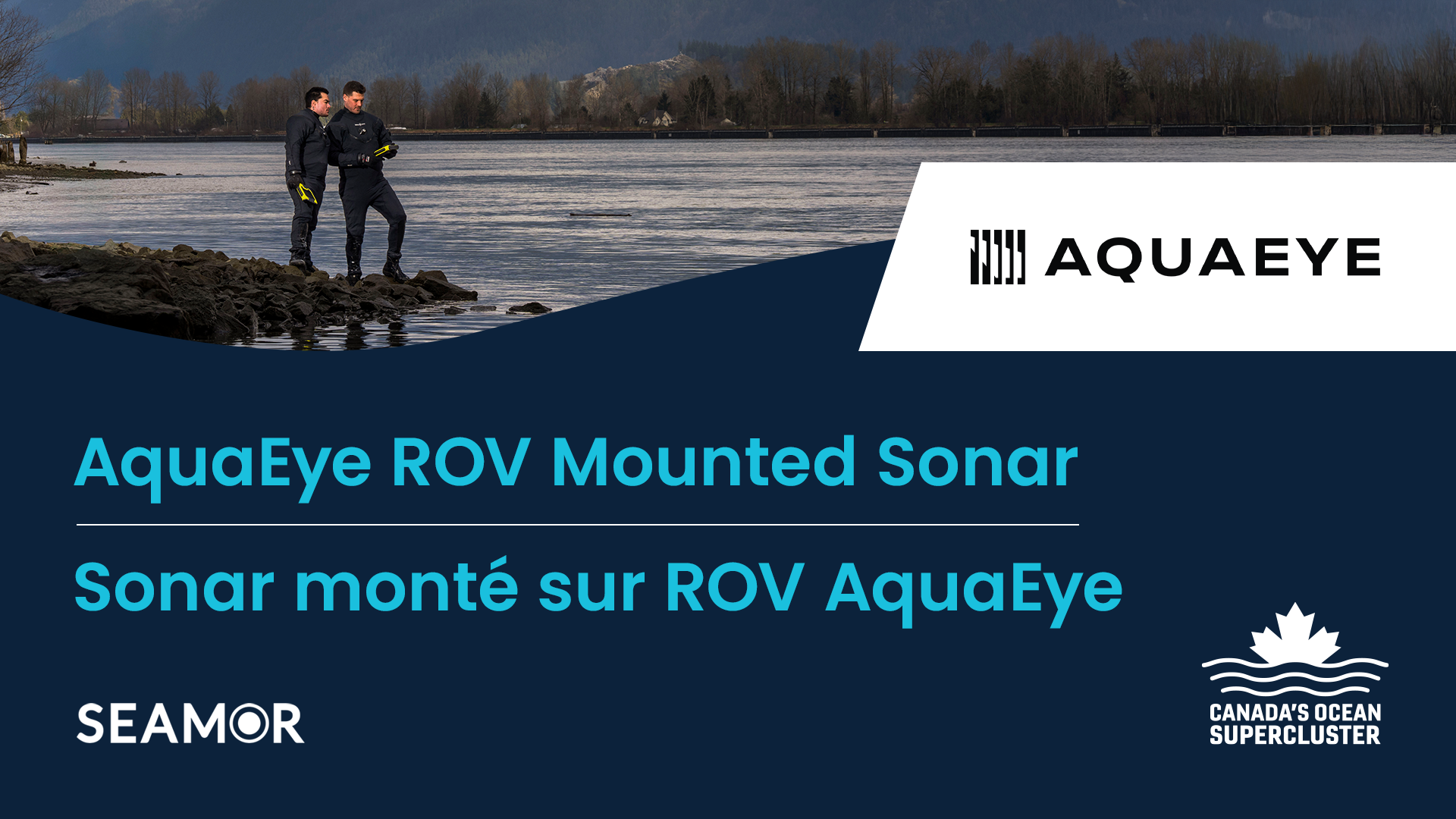 Supergrappe des océans du Canada annonce le projet Sonar AquaEye monté sur un ROV de 1 M$