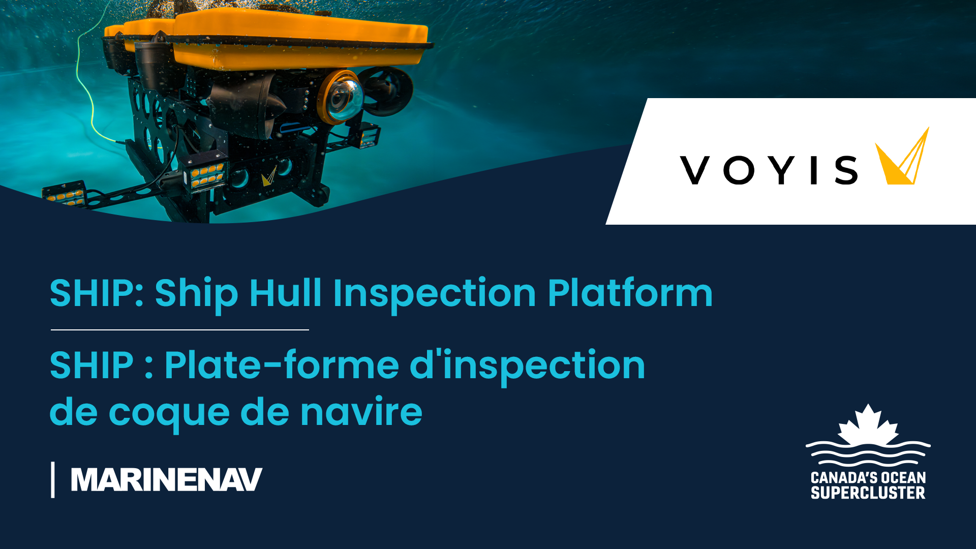 Supergrappe des océans du Canada annonce une solution technologique de 4,7 M$ pour des inspections plus rapides, plus sécuritaires et plus précises de la coque des navires