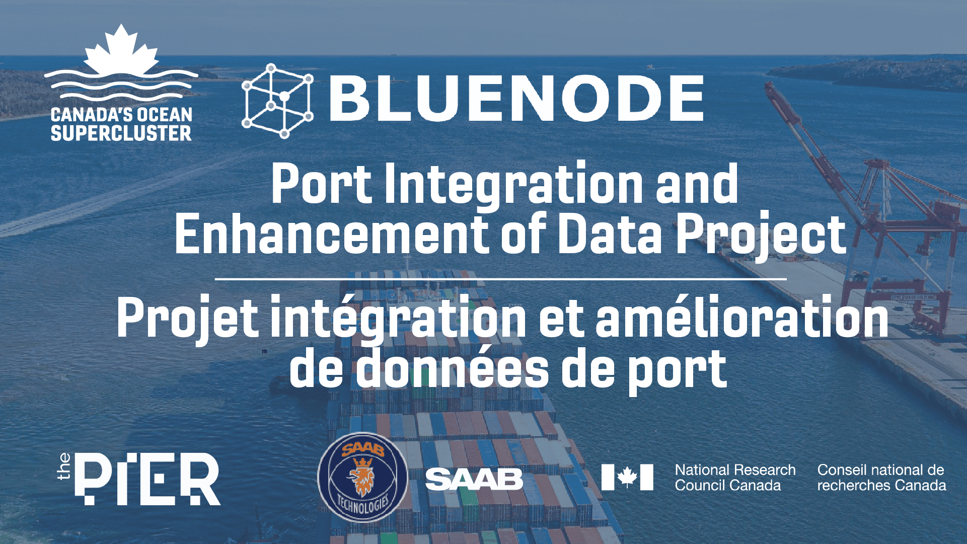 Supergrappe des océans du Canada annonce le projet intégration et amélioration de données de port