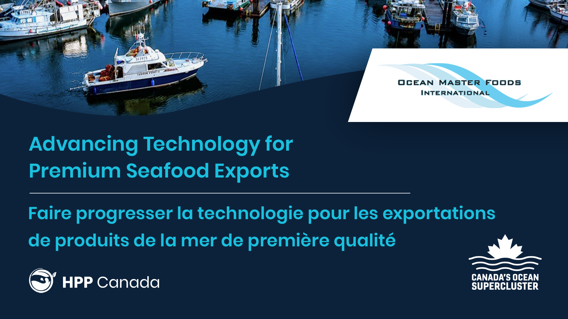 Supergrappe des océans du Canada annonce le projet Faire progresser la technologie pour les exportations de produits de la mer de première qualité de 6,2 M$
