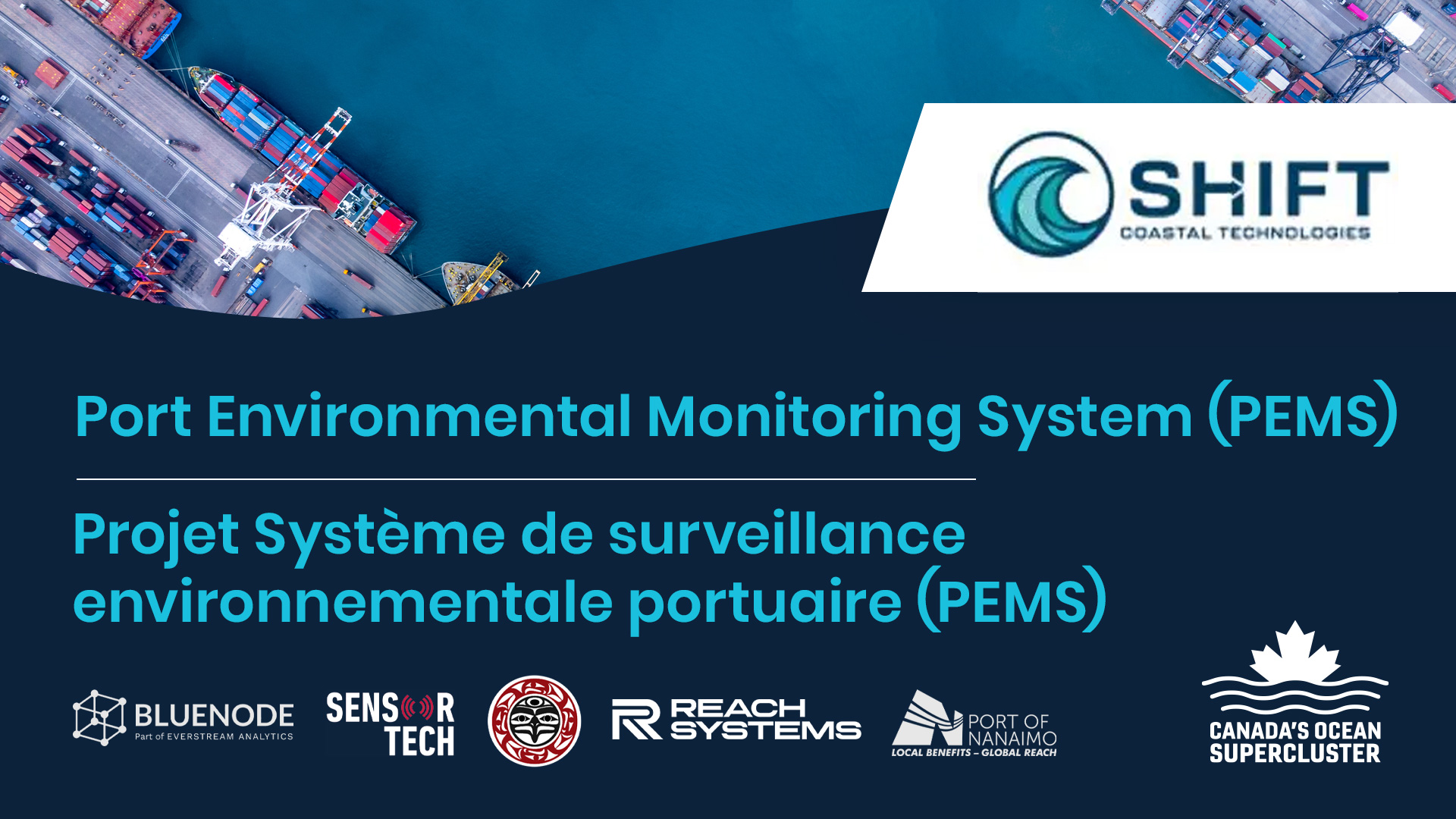 Supergrappe des océans du Canada annonce le projet  Système de surveillance environnementale portuaire de 6 M$