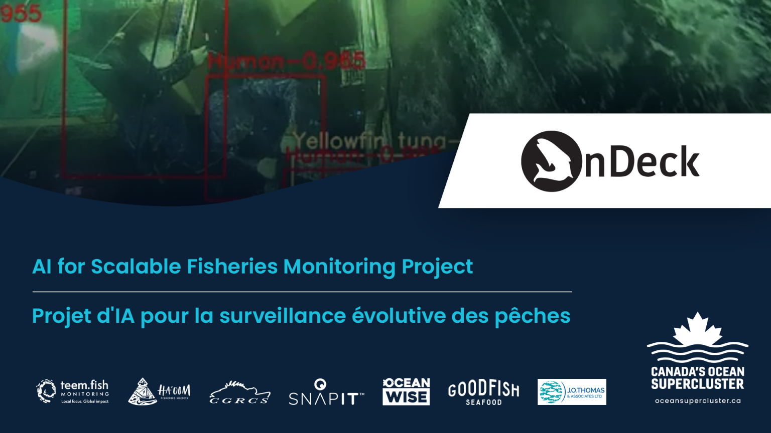 Canada’s Ocean Supercluster announces AI for Scalable Fisheries Monitoring Project
