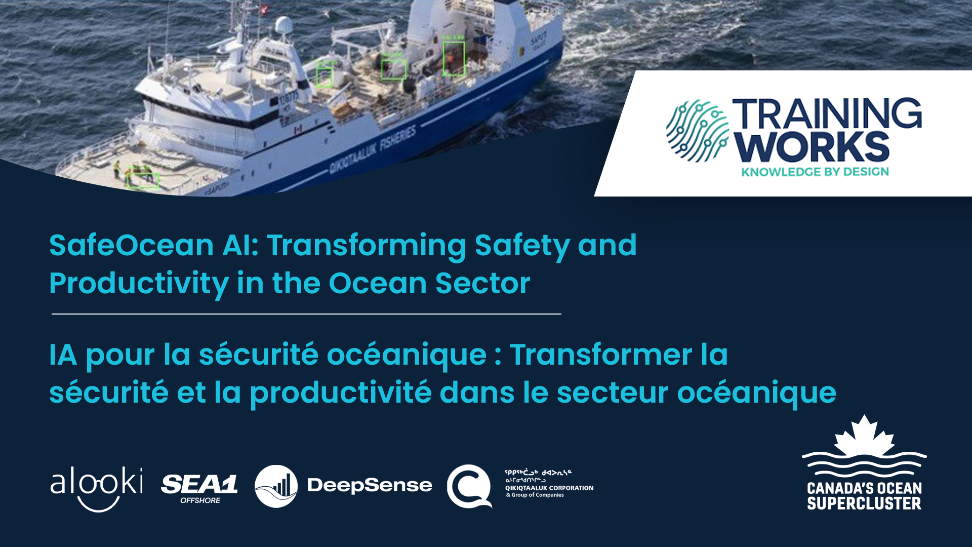 Supergrappe des océans du Canada annonce le projet IA pour la sécurité océanique : Projet de transformation de la sécurité et de la productivité dans le secteur océanique de 2,5 M$ 